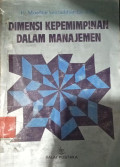 Dimensi Kepemimpinan Dalam Manajemen