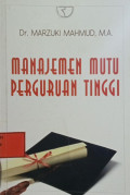 Manajemen Mutu Perguruan Tinggi