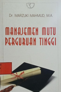 Image of Manajemen Mutu Perguruan Tinggi