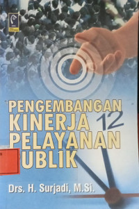 Image of Pengembangan Kinerja Pelayanan Publik