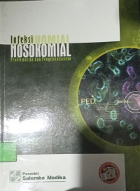Image of Infeksi Nosokomial : Problematika Dan Pengendaliannya