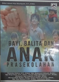 Bayi, Balita dan anak Prasekolah
