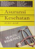 Buku Ajar Asuransi Kesehatan