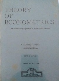 Theory of econometrics: an introductory exposition of econometric methods