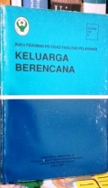 Buku Pedoman Petugas Fasilitas Pelayanan Keluarga Berencana