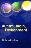 E-Book : Autism, Brain, and Environment