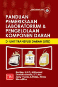 Panduan pemeriksaan laboratorium dan pengelolaan komponen darah
