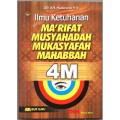Ilmu Ketuhanan Ma'rifat Musyahadah Mukasyafah Mahabbah