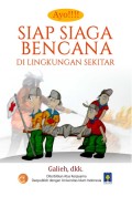 Ayo!!! Siap Siaga Bencana Di Lingkungan Sekitar
