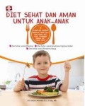 Diet Sehat dan Makanan Untuk Anak-Anak