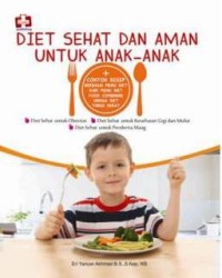 Diet Sehat dan Makanan Untuk Anak-Anak