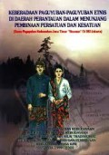 Keberadaan Paguyuban-Paguyuban Etnis di Daerah Perantauan dalam Menunjang Pembinaan Persatuan dan Kesatuan