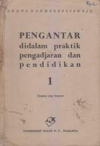 Pengantar di Dalam Praktek Pengadjaran dan Pendidikan
