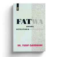 Fatwa Antara Ketelitian & Kecerobohan