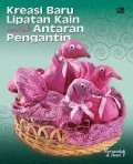 Kreasi Baru Lipatan Kain untuk Antaran Pengantin