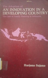 Image of The adoption of an innovation in a developing country