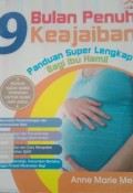 9 Bulan penuh keajaiban
