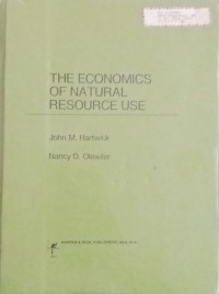 The Economiscs Of Natural Resource Use