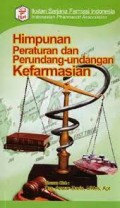 Himpunan Peraturan dan Perundangan-undangan Kefarmasian