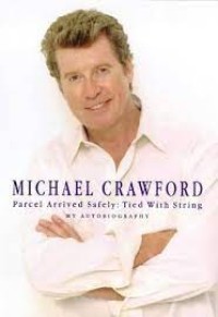 Parcel Arrived Safely : Tied With String My Auto Biography