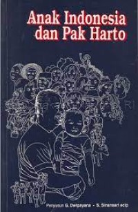 Anak Indonesia dan Pak Harto