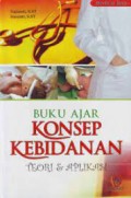 Buku Ajar Konsep Kebidanan Terori & Aplikasi