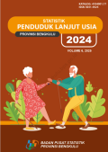 E-Book : STATISTIK PENDUDUK LANJUT USIA PROVINSI BENGKULU 2024