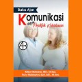 Buku Ajar Komunikasi Dalam Praktik Kebidanan