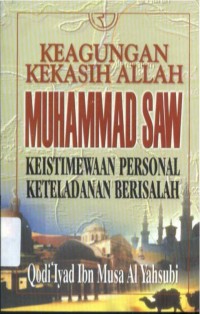 Image of Keagungan Kekasih ALLAH Muhammad SAW