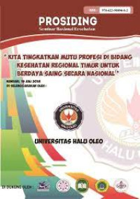 Image of Prosiding : Kita Tingkatkan Mutu Profesi Bidang Kesehatan Regional Timur Untuk berdaya Saing Secara Nasional, 2018