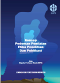 E-Book : KONSEP PEDOMAN PENILAIAN ETIKA PENELITIAN DAN PUBLIKASI