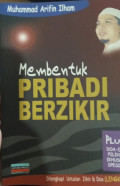Membentuk Pribadi Berzikir