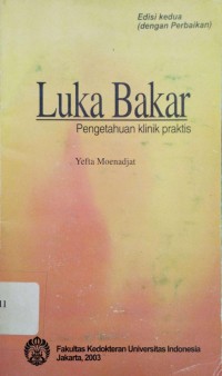 Image of Luka Bakar: Pengetahuan Klinik Praktis