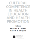 E-Book : Cultural Competence in Health Education and Health Promotion