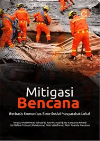 Image of Mitigasi Bencana Berbasis Komunitas Etno-Sosial Masyarakat Lokal