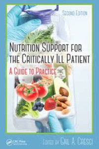 Image of Nutrition Support  for the Critically Ill Patient : A Guide to Practice