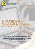 Prosiding : Peluang dan Tantangan Epidemiologi Dalam Ketahanan dan Kesehatan Global di Era Pandemi Covid-19”.2020