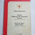 Undang-Undang Dasar : Pedoman Penghayatan dan Pengamalan Pancasila Ketetapan MPR No. II/MPR/1978 Garis-Garis Besar Haluan Negara Ketetapan MPR No. II/MPR/1988