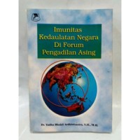 Image of Imunitas Kedaulatan Negara Di Forum Pengadilan Asing