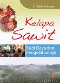 Image of Kelapa Sawit Budi Daya dan Pengolahannya