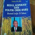 Beras,Koperasi dan Politik Orde Baru