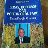 Image of Beras,Koperasi dan Politik Orde Baru