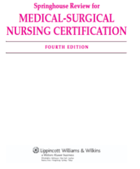 Image of E-Book : Springhouse Review for MEDICAL-SURGICAL NURSING CERTIFICATION