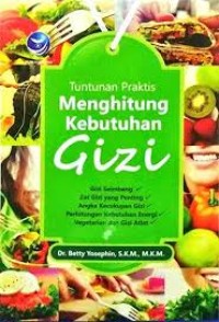 Image of E-BOOK- Tuntunan Praktis Menghitung Kebutuhan Gizi