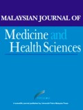 Malaysian Journal Of Medicine And Health Sciences,