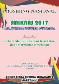 Image of Prosiding :  Bidang Ilmu Rekam Medis, Informasi Kesehatan dan Informatika Kesehatan, 2017