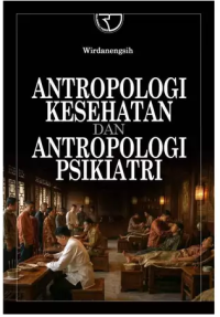 Image of Antropologi Kesehatan dan Antropologi psikiatri